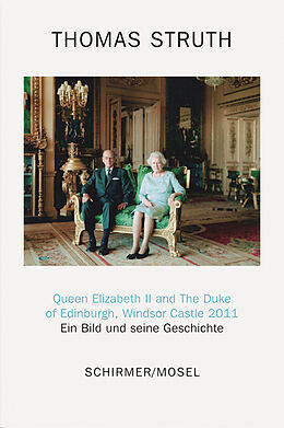 Fester Einband Queen Elizabeth II and The Duke of Edinburgh, Windsor Castle 2011 von Thomas Struth