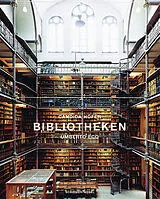 Kartonierter Einband Bibliotheken von Candida Höfer, Umberto Eco