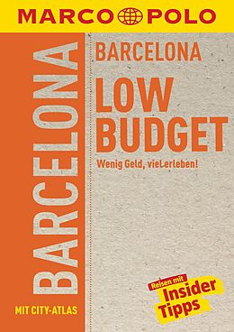 Kartonierter Einband MARCO POLO LowBudget Reiseführer Barcelona von Dorothea Massmann