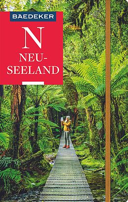 Kartonierter Einband Baedeker Reiseführer Neuseeland von Dr. Madeleine Reincke, Lisa Spägele