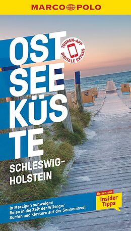 Kartonierter Einband MARCO POLO Reiseführer Ostseeküste, Schleswig-Holstein von Majka Gerke, Silvia Propp
