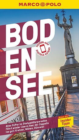 Kartonierter Einband MARCO POLO Reiseführer Bodensee von Florian Wachsmann, Frank van Bebber, Martina Keller-Ullrich