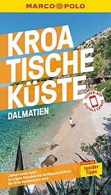 Kartonierter Einband MARCO POLO Reiseführer Kroatische Küste Dalmatien von Nina Cancar, Gorana Koch, Daniela Schetar