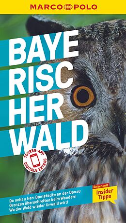 Kartonierter Einband (Kt) MARCO POLO Reiseführer Bayerischer Wald von Sandra Kathe, Christine Pierach