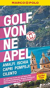 Kartonierter Einband MARCO POLO Reiseführer Golf von Neapel, Amalfi, Ischia, Capri, Pompeji, Cilento von Stefanie Sonnentag, Bettina Dürr