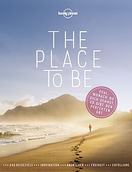 Kartonierter Einband LONELY PLANET Bildband The Place to be von Lonely Planet