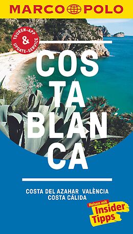 Kartonierter Einband MARCO POLO Reiseführer Costa Blanca, Costa del Azahar, Valencia Costa Cálida von Andreas Drouve