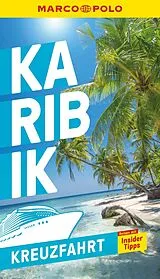 Kartonierter Einband MARCO POLO Reiseführer Kreuzfahrt Karibik von Marco Polo Verlag