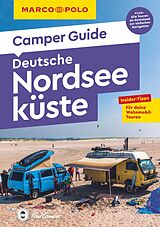 Kartonierter Einband MARCO POLO Camper Guide Deutsche Nordseeküste von Mirko Kaupat