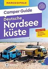 Kartonierter Einband MARCO POLO Camper Guide Deutsche Nordseeküste von Mirko Kaupat