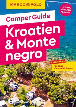 Kartonierter Einband MARCO POLO Camper Guide Kroatien &amp; Montenegro von Mirko Kaupat