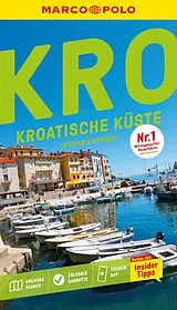Kartonierter Einband MARCO POLO Reiseführer Kroatische Küste Istrien, Kvarner von Veronika Wengert, Daniela Schetar