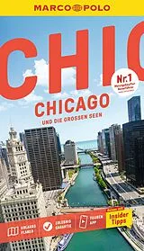 Kartonierter Einband (Kt) MARCO POLO Reiseführer Chicago und die Großen Seen von Thomas Jeier, Axel Pinck, Karl Teuschl