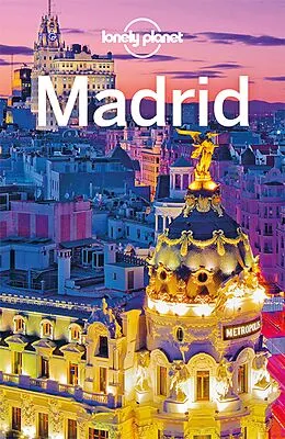 Kartonierter Einband Lonely Planet Reiseführer Madrid von Anthony Ham