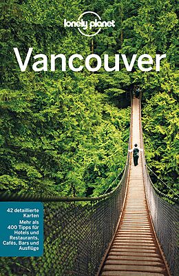Kartonierter Einband Lonely Planet Reiseführer Vancouver von John Lee
