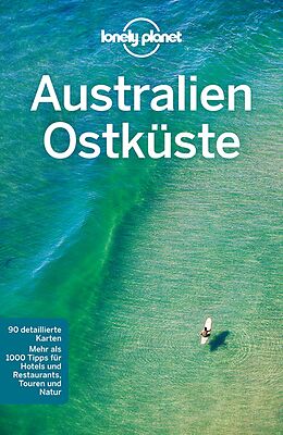 Kartonierter Einband Lonely Planet Reiseführer Australien Ostküste von Charles Rawlings-Way