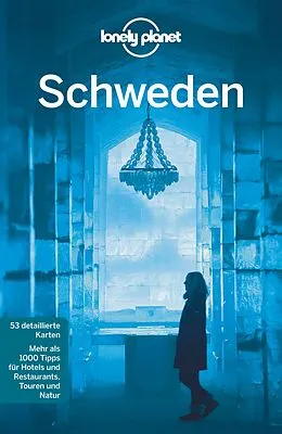 Kartonierter Einband Lonely Planet Reiseführer Schweden von Becky Ohlsen