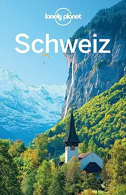 Kartonierter Einband Lonely Planet Reiseführer Schweiz von Nicola Williams