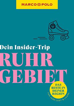 Kartonierter Einband MARCO POLO Insider-Trips Ruhrgebiet von Kirsten Sulimma