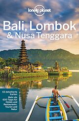 Kartonierter Einband Lonely Planet Reiseführer Bali, Lombok &amp; Nusa Tenggara von Ryan Ver Berkmoes, Adam Skolnick