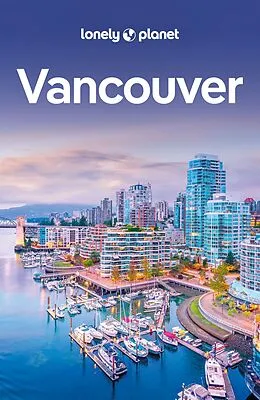 Kartonierter Einband Lonely Planet Reiseführer Vancouver & Victoria von John Lee