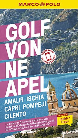 Kartonierter Einband MARCO POLO Reiseführer Golf von Neapel, Amalfi, Ischia, Capri, Pompeji, Cilento von Bettina Dürr, Stefanie Sonnentag