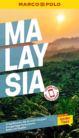 Kartonierter Einband MARCO POLO Reiseführer Malaysia von Francoise Hauser, Mischa Loose, Claudia Schneider