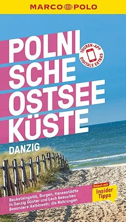 Kartonierter Einband MARCO POLO Reiseführer Polnische Ostseeküste, Danzig von Izabella Gawin