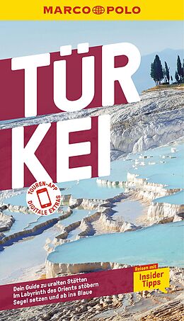 Kartonierter Einband MARCO POLO Reiseführer Türkei von Jürgen Gottschlich, Dilek Zaptcioglu-Gottschlich, Gunnar Köhne