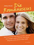 E-Book (epub) Die Romanescus von Andreas Weckel