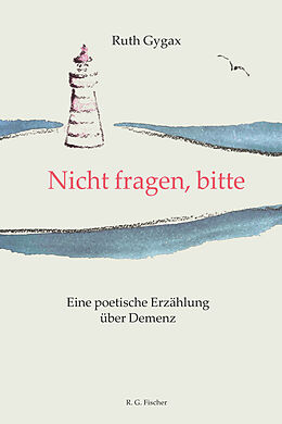 Fester Einband Nicht fragen, bitte von Ruth Gygax