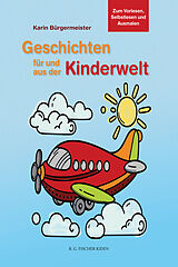 Paperback Geschichten für und aus der Kinderwelt von Karin Bürgermeister