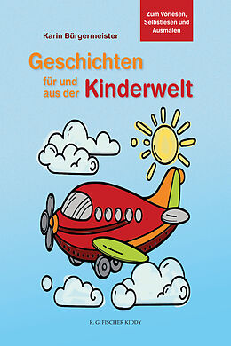 Paperback Geschichten für und aus der Kinderwelt von Karin Bürgermeister