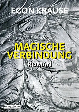 E-Book (epub) Magische Verbindung von Egon Krause