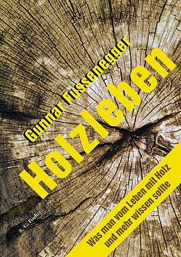 E-Book (epub) Holzleben von Gunnar Fussenegger
