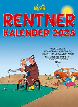 Kalender Uli Stein Rentnerkalender 2025: Monatskalender für die Wand von Uli Stein