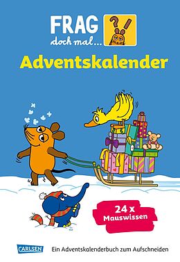  Frag doch mal ... die Maus: Der Adventskalender 2025 von 