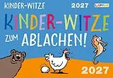 Kalender Kinder-Witze zum Ablachen! 2027: Mein Kalender für jeden Tag von Miguel Fernandez