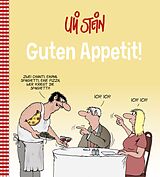 Fester Einband Uli Stein Cartoon-Geschenke: Guten Appetit! von Uli Stein