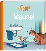 Fester Einband Uli Stein Cartoon-Geschenke: Uli Stein  Mäuse! von Uli Stein