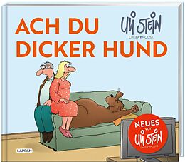 Fester Einband Ach du dicker Hund (Uli Stein by CheekYmouse) von Uli Stein