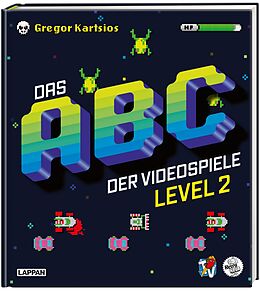 Fester Einband Das Nerd-ABC: Das ABC der Videospiele Level 2 von Gregor Kartsios