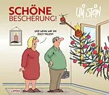 Fester Einband Uli Stein: Festtage!: Schöne Bescherung! von Uli Stein