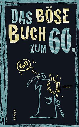 Fester Einband Das böse Buch zum 60 von Peter Gitzinger, Linus Höke, Roger Schmelzer
