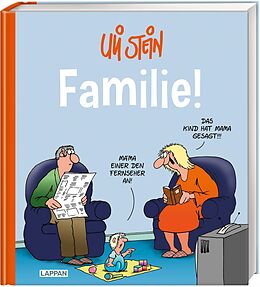 Fester Einband Uli Stein Cartoon-Geschenke: Familie! von Uli Stein