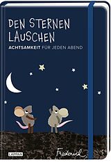 Kartonierter Einband Den Sternen lauschen  Achtsamkeit für jeden Abend (Frederick von Leo Lionni) von Leo Lionni