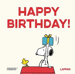 Fester Einband Peanuts Geschenkbuch: Happy Birthday! von Charles M. Schulz