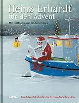 Fester Einband Heinz Erhardt für den Advent  Ein Adventskalender mit Bildern von Gerhard Glück von Heinz Erhardt