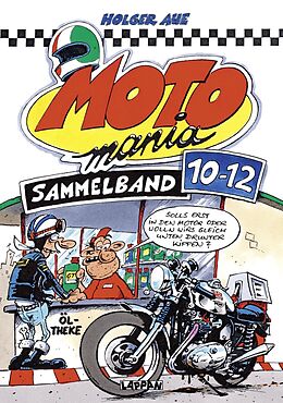 Fester Einband MOTOmania Sammelband 1012 von Holger Aue