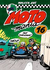 Fester Einband MOTOmania Band 16 von Holger Aue